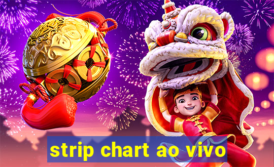 strip chart ao vivo